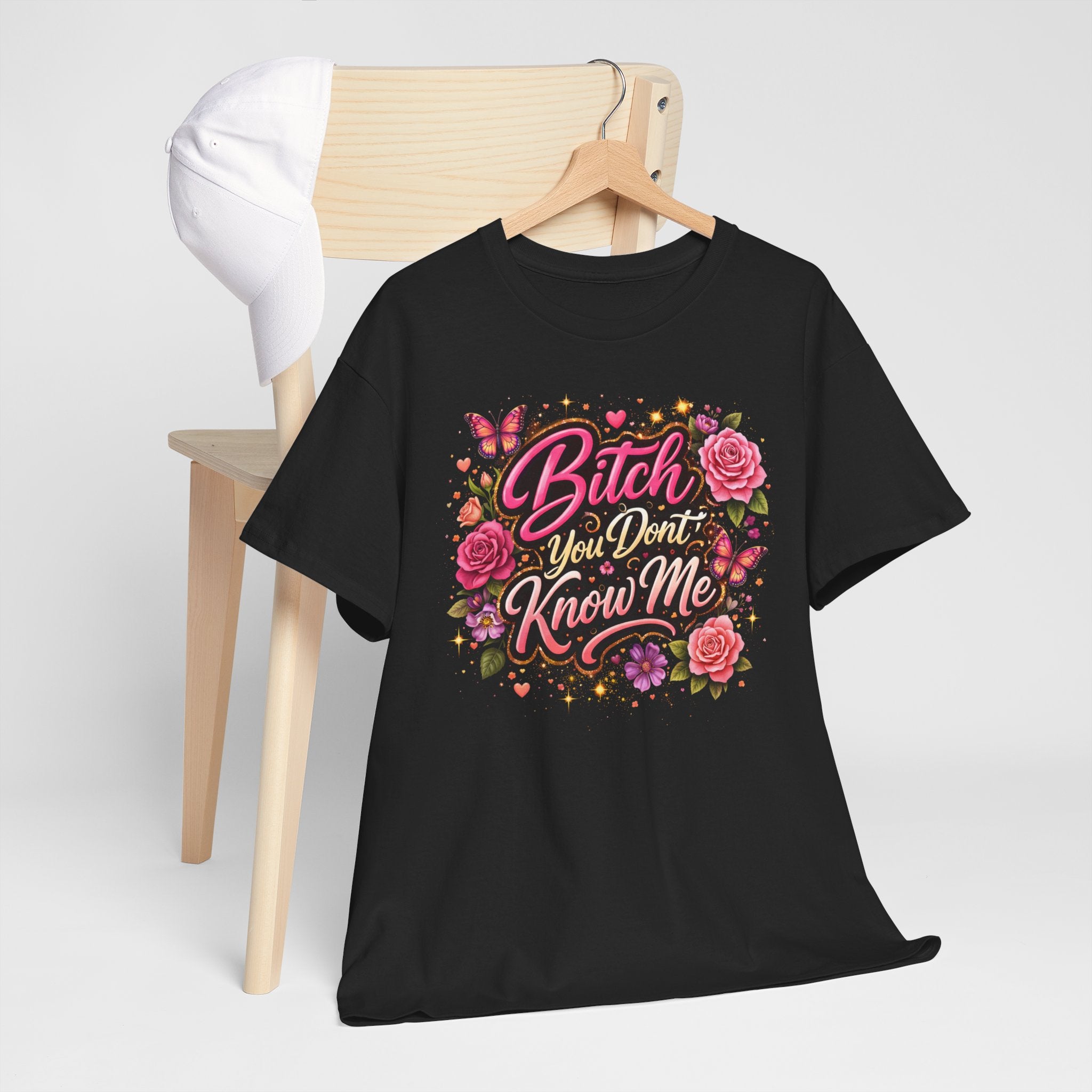 Bitch You Don't Know Me Floral Graphic Tee