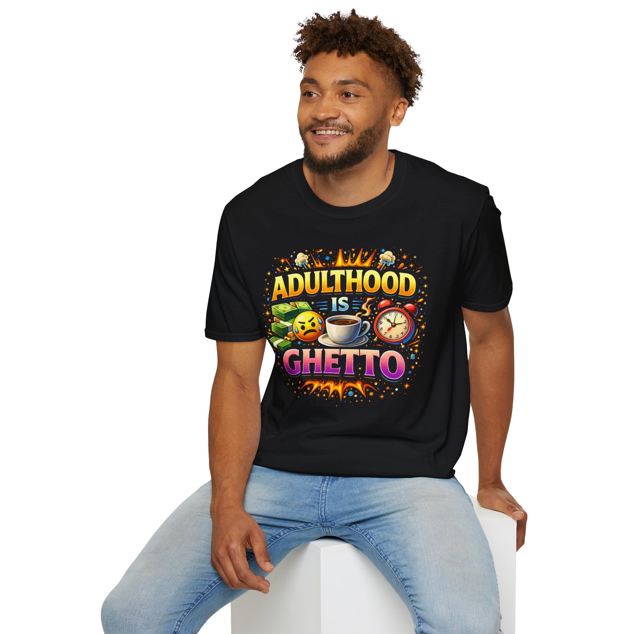 Adulthood Is Ghetto T-Shirt – Funny Coffee & Morning Alarm Graphic Tee