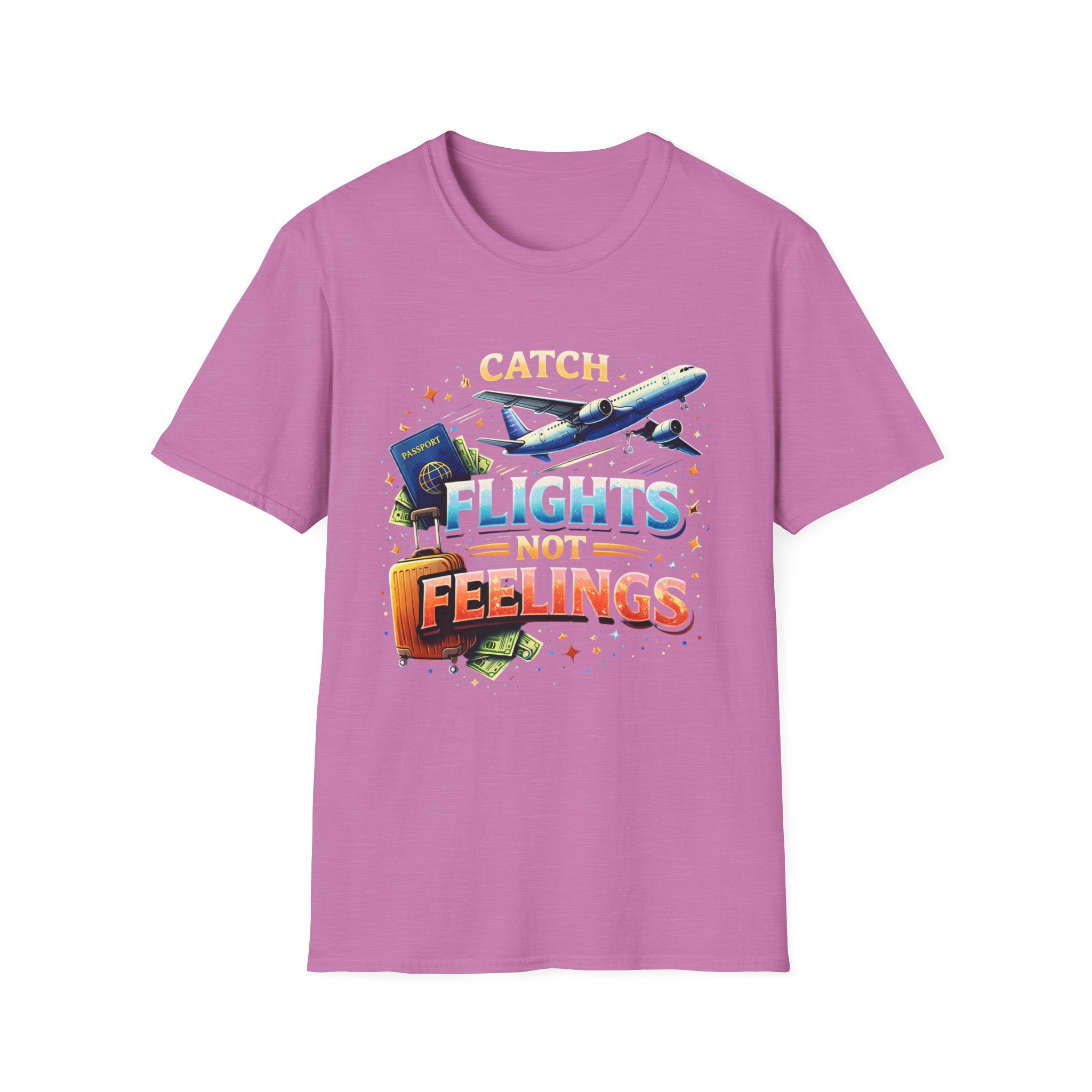 Catch Flights Not Feelings T-Shirt — Travel Plane, Passport & Suitcase Tee
