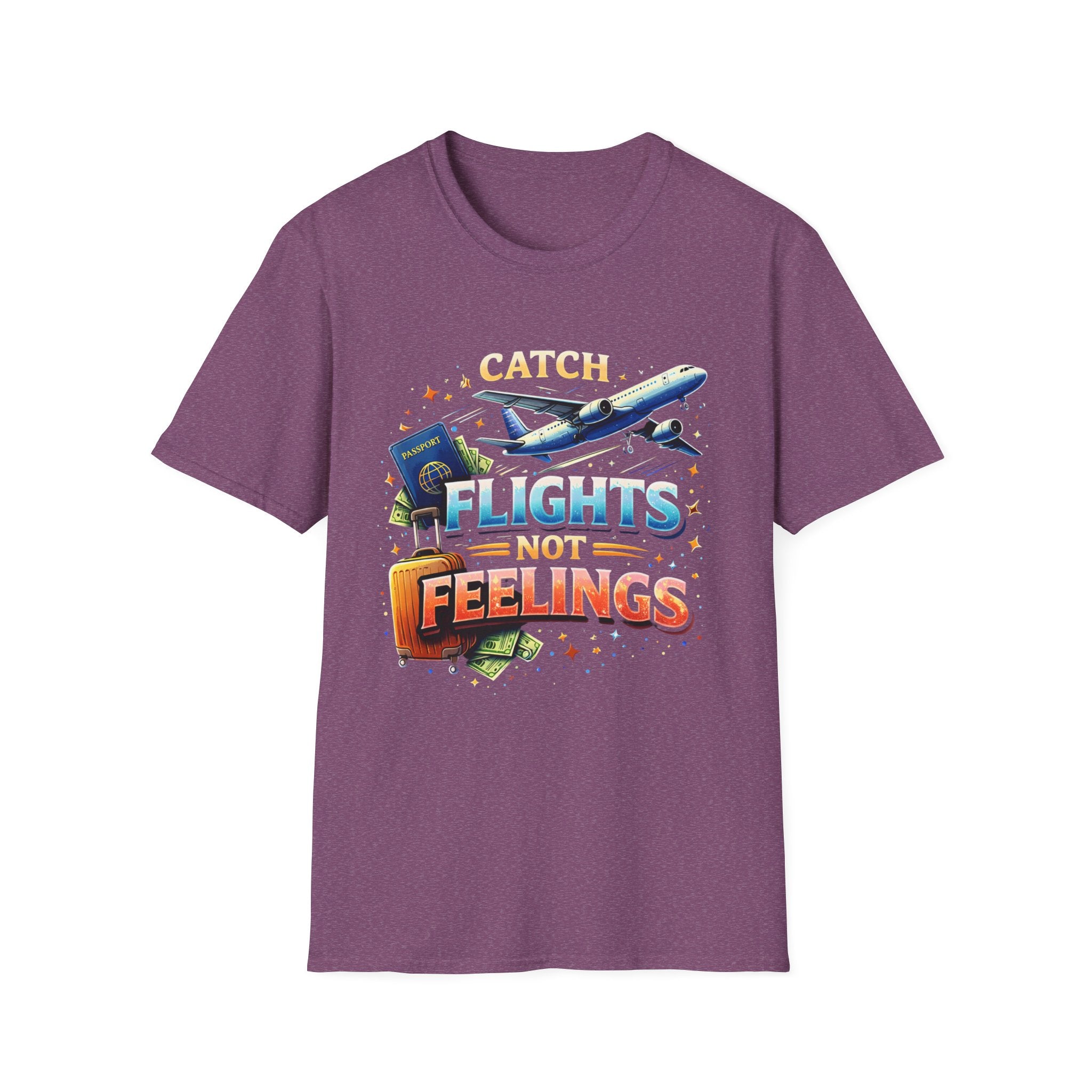 Catch Flights Not Feelings T-Shirt — Travel Plane, Passport & Suitcase Tee