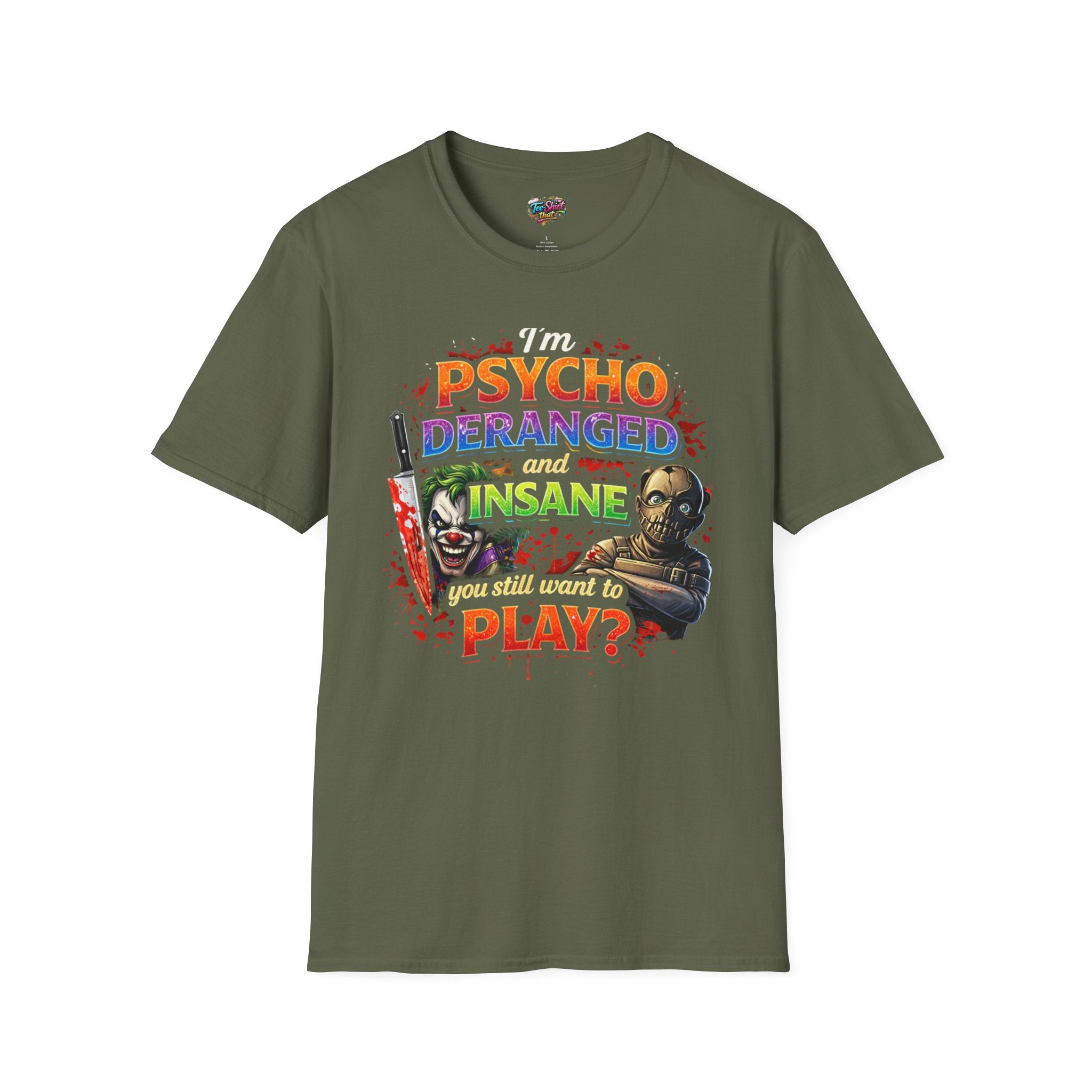 Psycho, Deranged and Insane Play? Graphic T-Shirt — Horror Clown & Masked Killer Design
