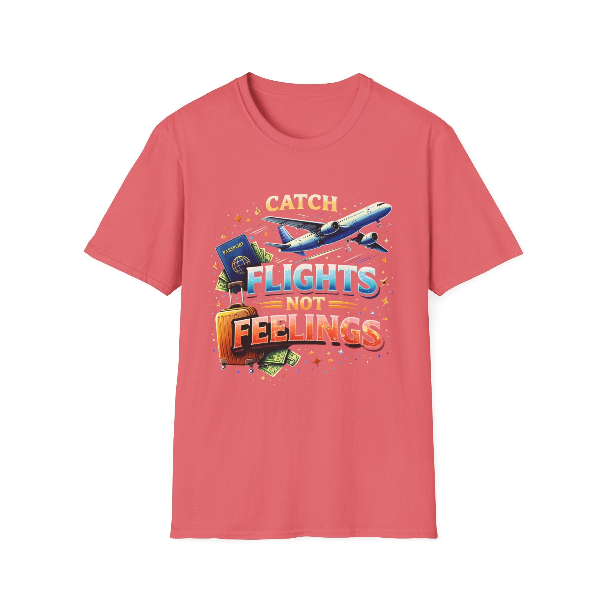 Catch Flights Not Feelings T-Shirt — Travel Plane, Passport & Suitcase Tee
